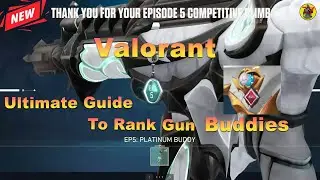 How to get Rank Gun Buddies in Valorant | VALORANT Guide | 