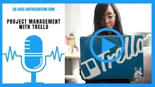 Project management with Trello