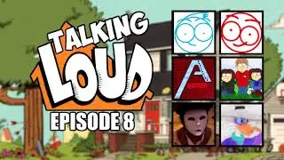 Talking Loud (June Wrap-Up) [Part 2] Episode 8 (feat. MrTyeDye and WildKirbyAtrox)