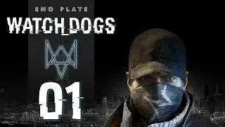 Watch Dogs - Ep 01: Crash and Learn