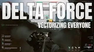 DELTA FORCE | THE VECTOR IS A BEAST | LOADOUT & GAMEPLAY
