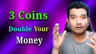 Double Your Money!! Top 3 Best Coins For This Month