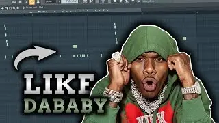HOW TO: DaBaby Style Trap Beat & Drums (In FL Studio)