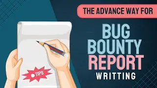 How to write best bug bounrty reports like a pro pentester? Hindi Video 