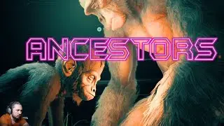 МАРТЫШКИ НОВЫЕ ПРИКЛЮЧЕНИЯ / ANCESTORS THE HUMANKIND ODYSSEY