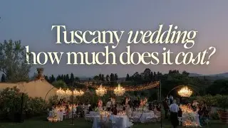 How much does a Destination Wedding in Tuscany cost (season 2024-2025)