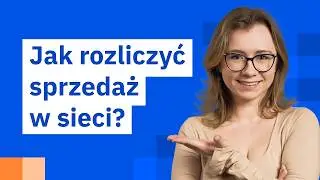 Ile kosztuje sklep internetowy? Rozliczenie sprzedaży przez internet