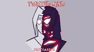 TWISTED MIND - JUST DARRYLL