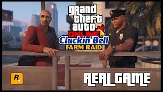 GTA 5 ONLINE. CLUCKIN BELL FARM RAID ЭПИЗОД № 2  КРАЖА СО ВЗЛОМОМ