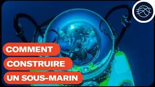 Comment construire un sous-marin | École de l'Océan