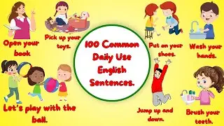 100 Common Daily Use English Sentences | Educational Learning Video for Toddlers