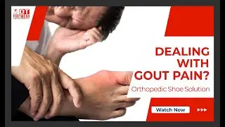 Gout In Foot? How Proper Shoes and Inserts Can Help