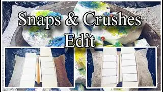 Snaps & Crushes Edit Compilation ASMR Satisfying Relaxing Dusty