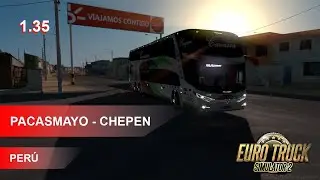 ETS2 | PERÚ | PACASMAYO - CHEPEN | G7 1800