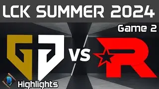 GEN vs KT Highlights Game 2 | LCK Summer W8D3 2024 | Gen.G vs KT Rolster by Onivia