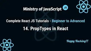 React JS Tutorials | PropTypes in React | React JS From Beginner to Advanced Crash Course