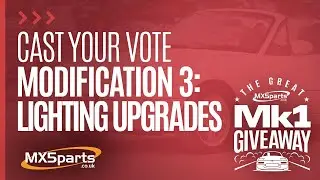 Modification #3: Cast Your Vote For What Lighting Upgrades We Should Add?