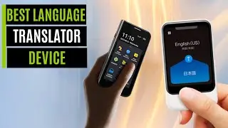 Best Language Translator Device In 2025 [For Travel, Business, Offline Use]