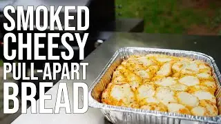 Smoked Cheesy Pull Apart Bread on the Pit Boss Platinum Lockhart!