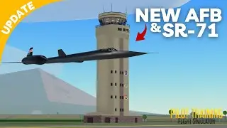 PTFS UPDATE: NEW AIR FORCE BASE & SR71?!? (Roblox)