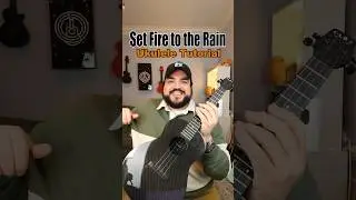 How to play ‘Set Fire to the Rain’ by Adele (Ukulele Tutorial) 