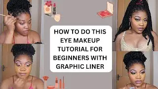 HOW TO DO THIS EYE MAKEUP | TUTORIAL FOR BEGINNERS WITH GRAPHIC LINER 