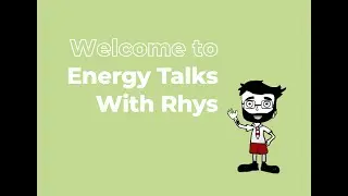 Energy Talks with Rhys
