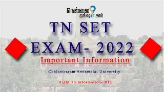 TN SET Exam 2022| Important Information | Chidambaram Annamalai University | Right to information