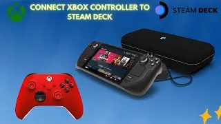 How To Connect XBOX Controller to Steam Deck