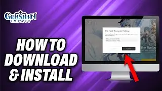 How To Download and Install Genshin Impact on PC (2024) - Quick Help