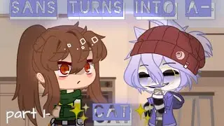 sans turns into a cat- part 1😔