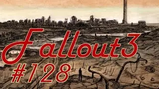 Fallout 3 (Оружейная лаборатория чужих) 128
