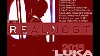 04. Luka - Dizem ruke