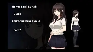 HORROR BOOK- Basement GUIDE [ALIBI] - Crackgear's Edition