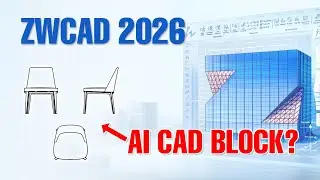 ZWCAD 2026 | The AI CAD Software is Here! New Features and Updates
