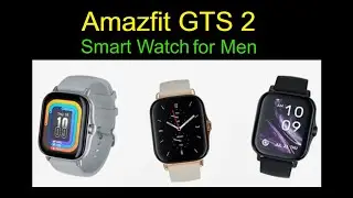 AMAZFIT GTS 2 | BEST SMARTWATCH 2023