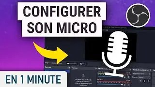 Configurer son micro sur OBS