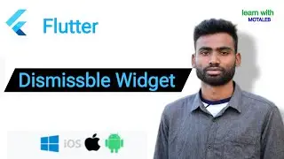 Flutter Dismissible widget Abdul Motaleb|Learn With Motaleb|Flutter Widget
