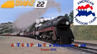 AFT 611 Pulls The Sherman Tank (Trainz 2022)