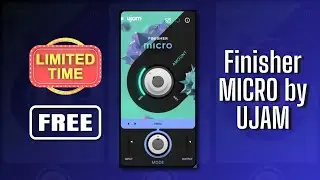 FREE FOR LIMITED TIME - 25 Multi-Effect in One FREE Plugin - Finisher MICRO by UJAM - Sound Demo