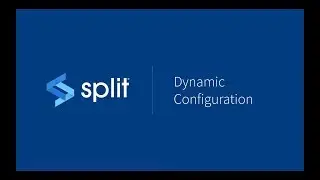 Dynamic Configuration