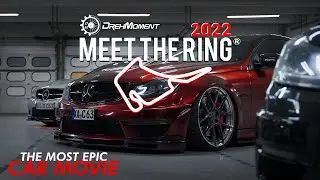 Meet the ring 2022 |  Car Event Aftermovie 4k