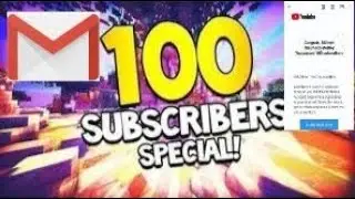 100 subscribers announcment from google | Maheer TheChocolateBoy