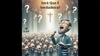Adoração Verdadeira Ou Falsa?