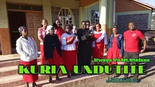 KURIA UNDUTITE // Kikuyu Trending Song //J.Ngaruiya // Kwaya Ya Mt. Stefano @JosephOmbasa1