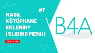 B4A Nasıl Kütüphane Eklenir? (SlidingMenu)