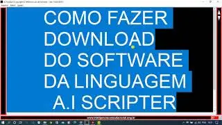 Como fazer download do Software da Linguagem A.I Scripter
