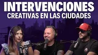 Intervenciones creativas en las ciudades.