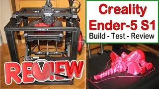Ender 5 S1 Test & Review