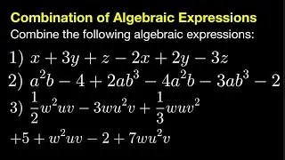 Addition/Subtraction of Algebraic Expressions